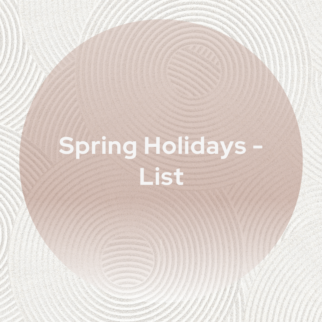 Spring Holidays - List