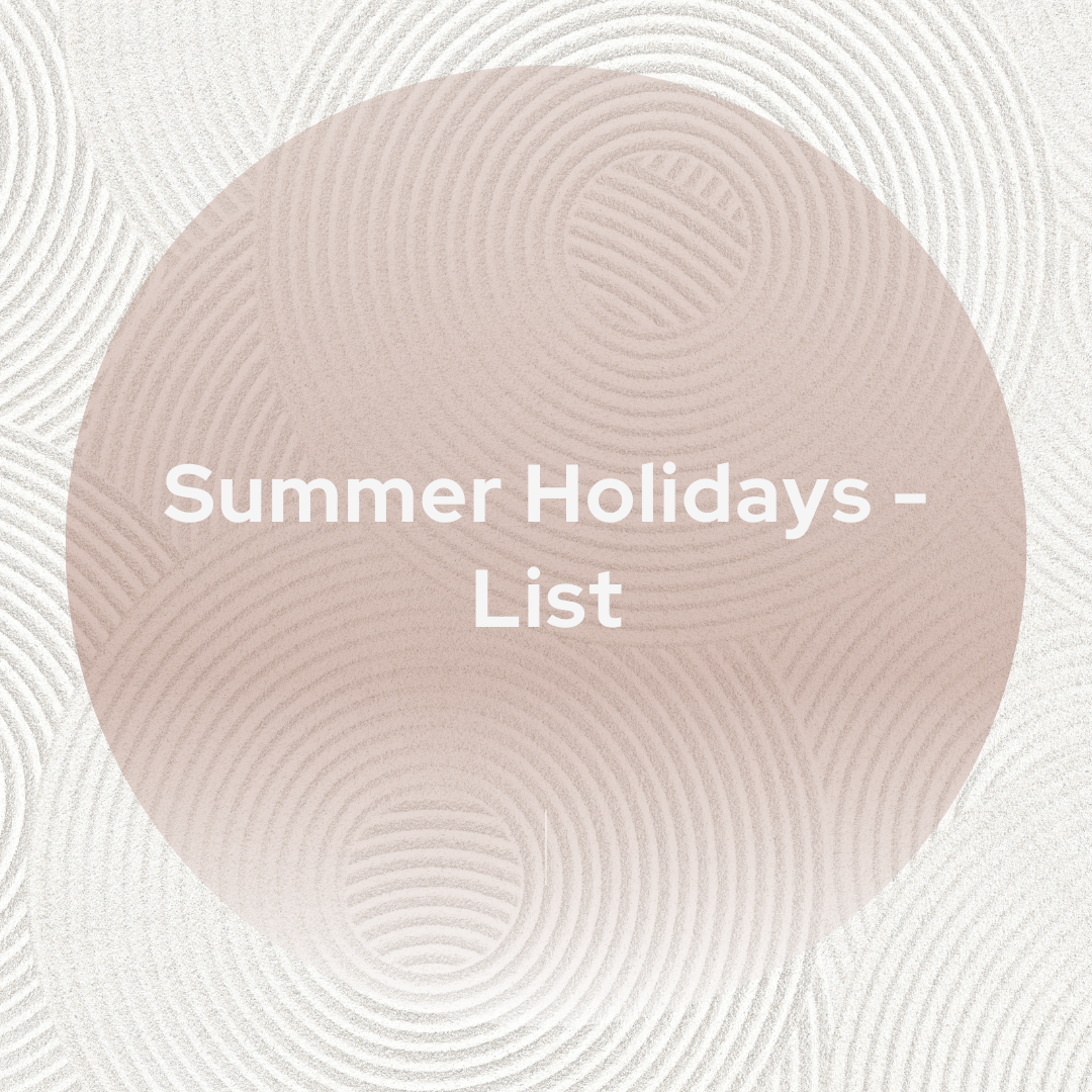 Summer Holidays - List
