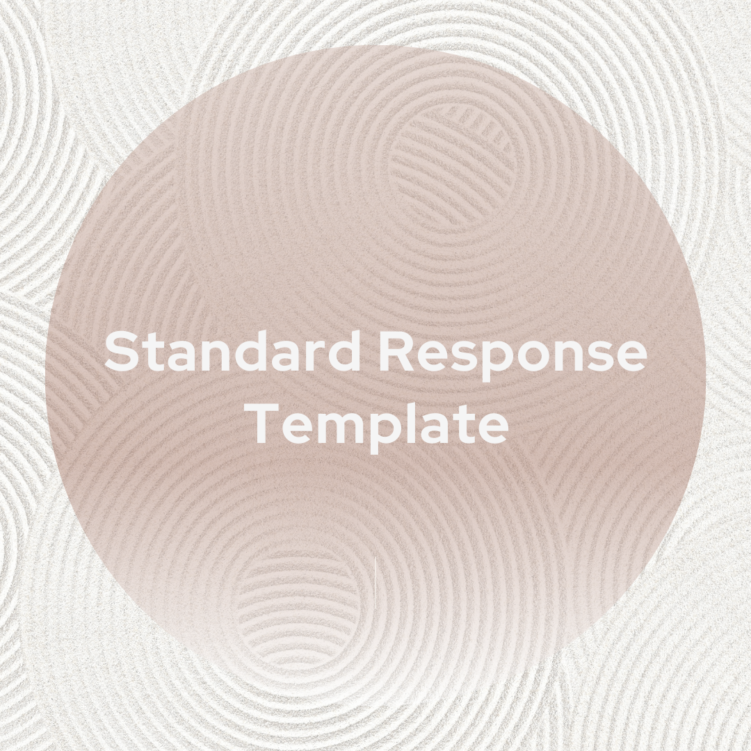 Standard Response Template - Write Answers to Your Most Asked Questions