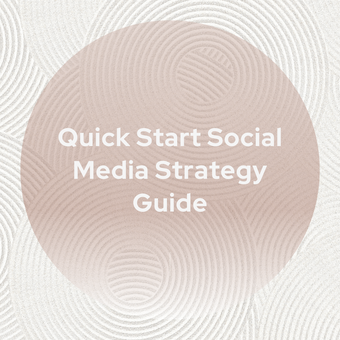 Quick Start Social Media Strategy Guide